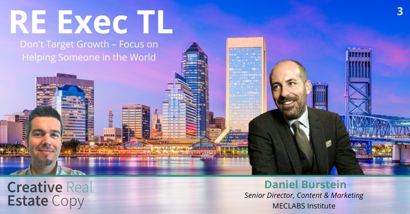RE EXEC TL Episode 3 | Daniel Burstein